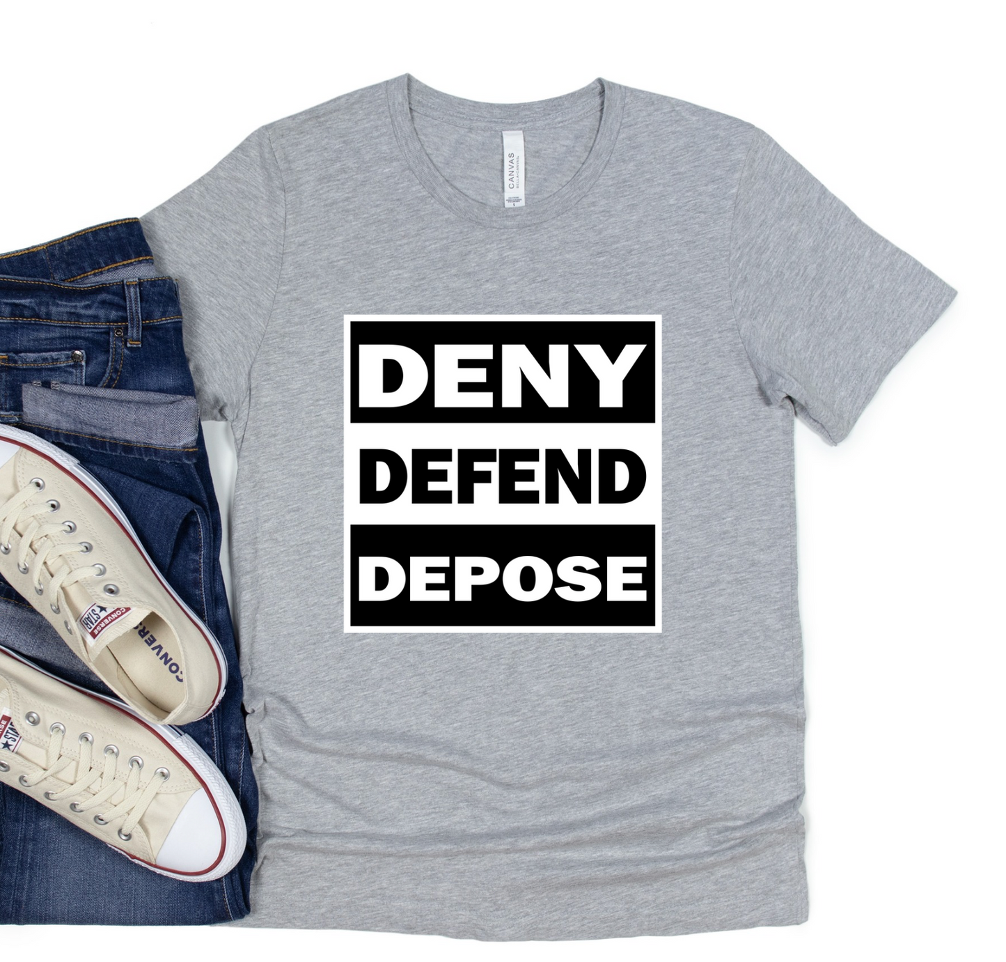 FUNNY DENY DEFEND DEPOSE GRAPHIC TEE